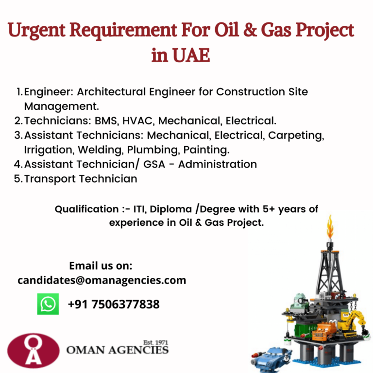 Urgent Requirement For Oil and Gas Project in UAE