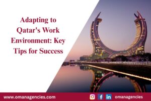 Adapting to Qatars Work Environment Key Tips for Success