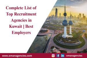 Complete List of Top Recruitment Agencies in Kuwait | Best Employers