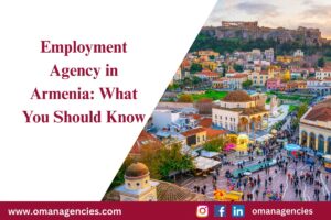 Employment Agency in Armenia: What You Should Know