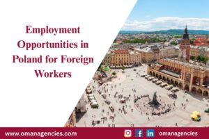 Employment Opportunities in Poland for Foreign Workers