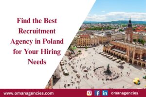 Find the Best Recruitment Agency in Poland for Your Hiring Needs