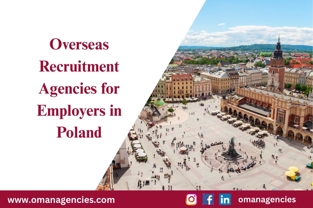 Overseas Recruitment Agencies for Employers in Poland