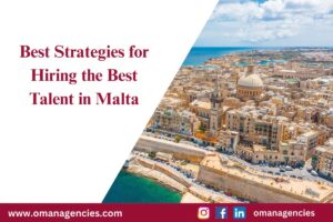 Best Strategies for Hiring the Best Talent in Malta
