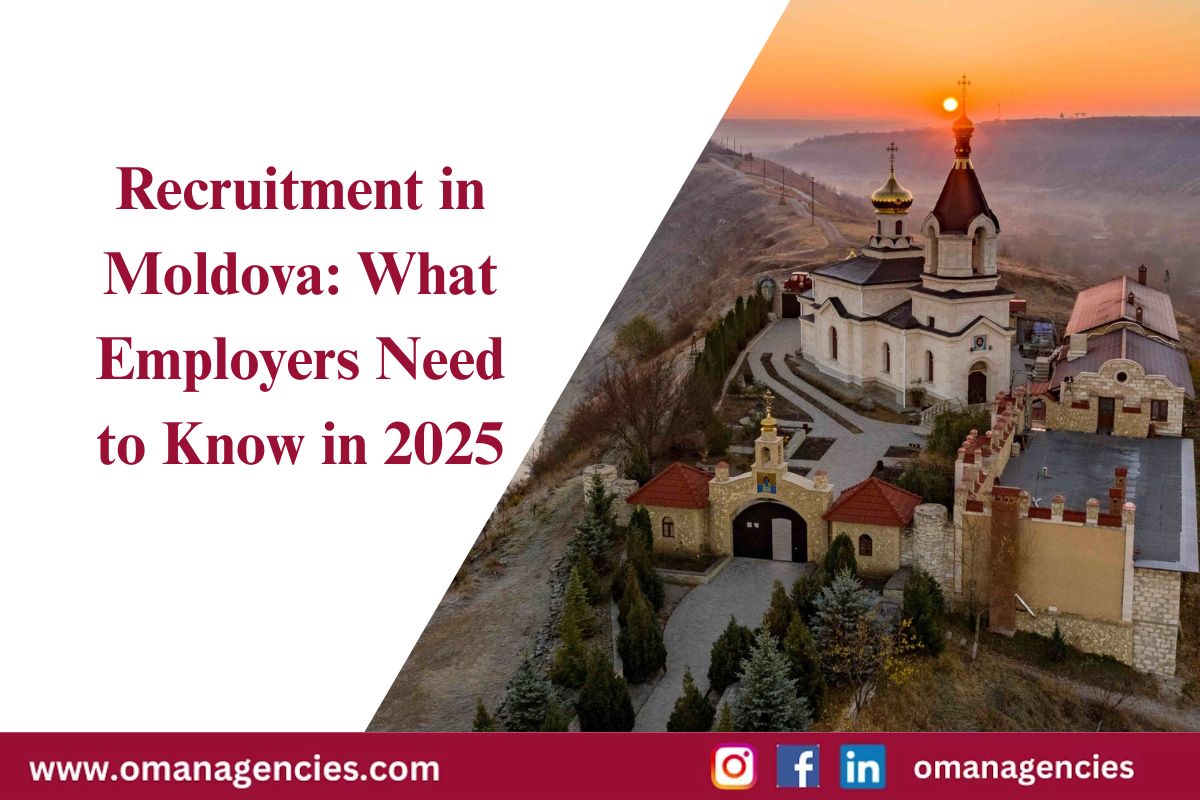 Recruitment in Moldova What Employers Need to Know in 2025