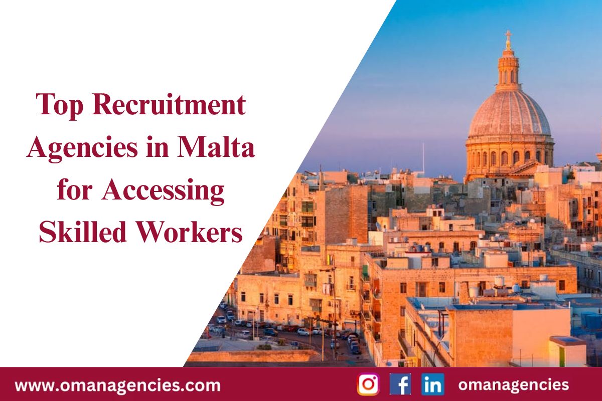 Top Recruitment Agencies in Malta for Accessing Skilled Workers Top Recruitment Agencies in Malta for Accessing Skilled Workers