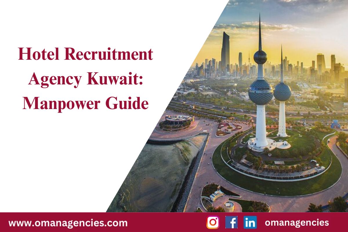 hotel-recruitment-agency-kuwait-manpower-guide