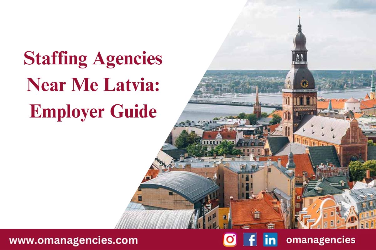 Latvia's IT/sales sectors face shortages in —Oman Agencies, your local staffing ally, sources multilingual talent from Asia/Africa.