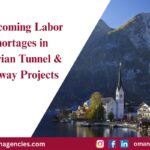 Overcoming Labor Shortages in Austrian Tunnel & Railway Projects