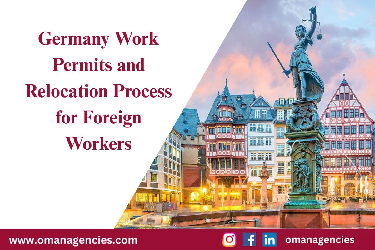 Germany Work Permits and Relocation Process for Foreign Workers (1)
