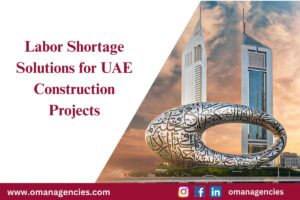 Labor Shortage Solutions for UAE Construction Projects