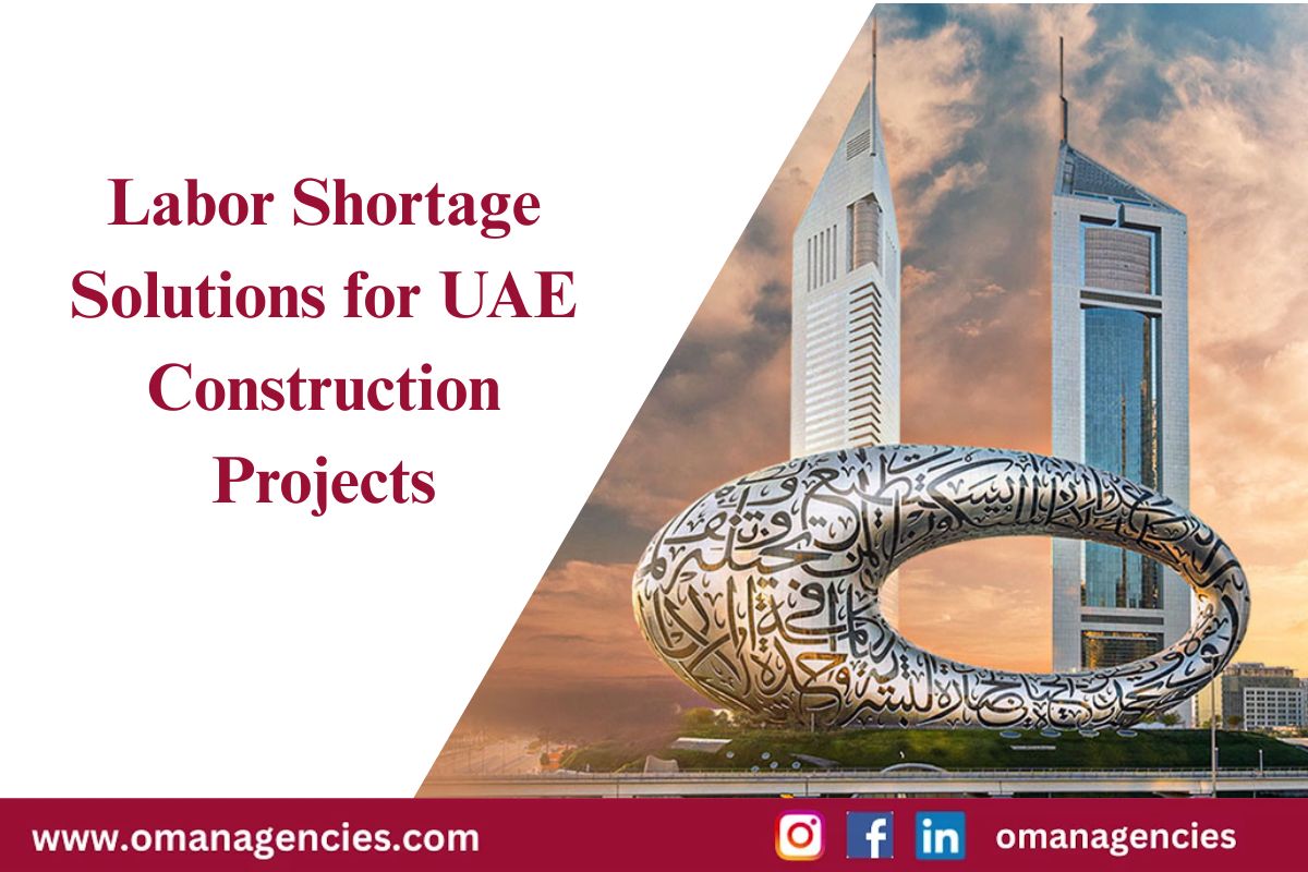 Labor Shortage Solutions for UAE Construction Projects