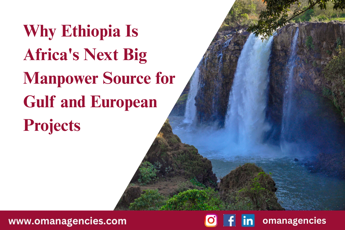 Recruitment services for skilled manpower from Ethiopia by Oman Agencies