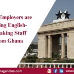 Why Employers are Hiring English-Speaking Staff from Ghana