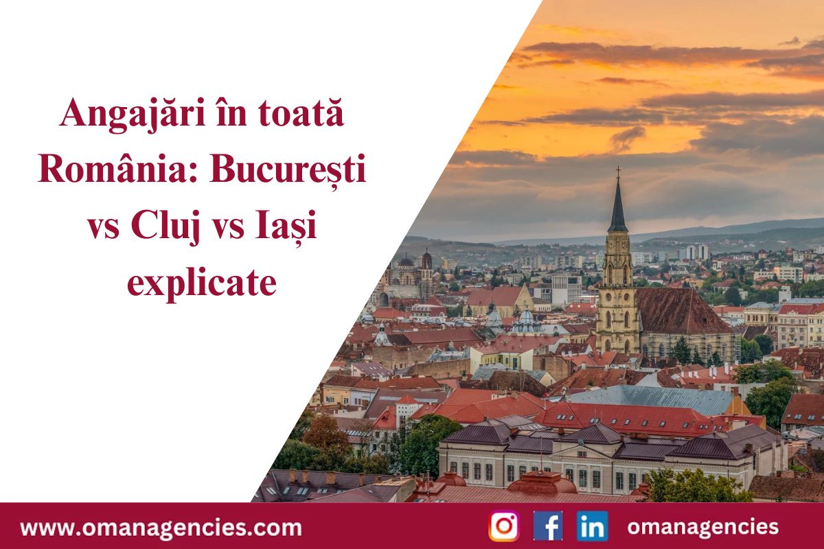 Angajări în toată România București vs Cluj vs Iași explicate